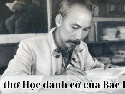 Bài thơ Học đánh cờ của Bác Hồ và ý nghĩa sâu sắc ẩn sâu