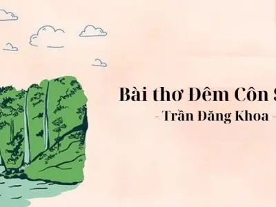 Cảm nhận vẻ đẹp thiên nhiên trong bài thơ "Đêm Côn Sơn"
