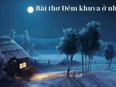 Bài thơ Đêm khuya ở nhà quê của Hàn Mặc Tử sâu lắng và hay