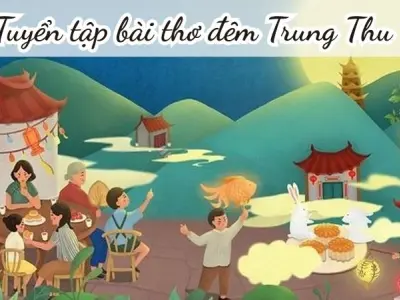 Tuyển tập bài thơ đêm Trung Thu mầm non ý nghĩa dễ thuộc