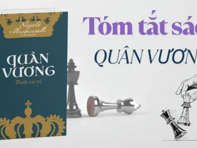 Tóm tắt sách Quân Vương - Tư duy sắc sảo cho nhà lãnh đạo hiện đại