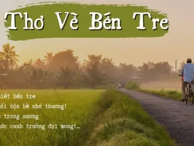 Thơ về Bến Tre - Hồn quê mộc mạc qua từng vần thơ ngọt