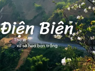 Điện Biên trong thơ - Đất thiêng ghi dấu một thời oanh liệt