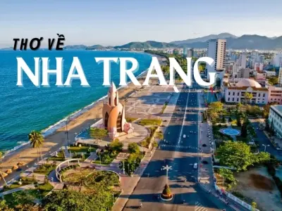 Thơ về Nha Trang - Ca ngợi thiên nhiên biển đảo hữu tình