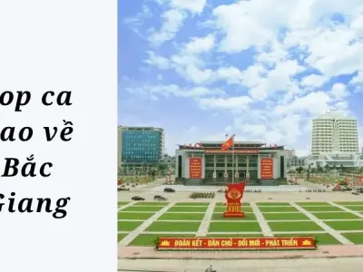 Tuyển tập ca dao về Bắc Giang đậm đà bản sắc quê hương
