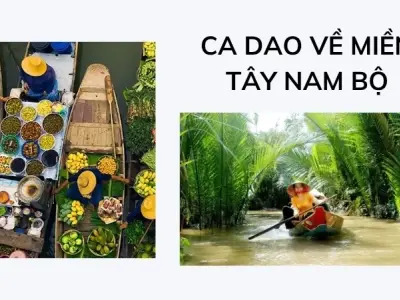 Say lòng với những câu ca dao về miền Tây Nam Bộ