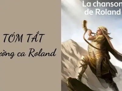 Tóm tắt trường ca Roland - Bi tráng ca về lòng trung nghĩa