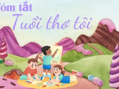 Tóm tắt truyện Tuổi thơ tôi - Bài học cảm động về tình bạn