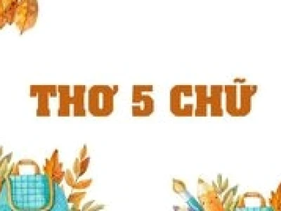 Khám phá thể thơ năm chữ: Đặc điểm và cách làm thơ