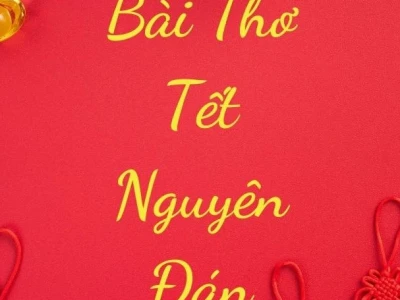 Những Bài Thơ Hay Về Ngày Tết Cho Trẻ Mầm Non Và Lớp 2