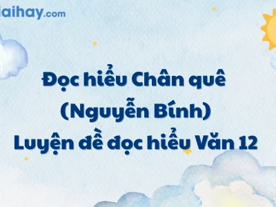 Phân tích bài thơ Chân quê của Nguyễn Bính: Nét đẹp hồn quê Việt