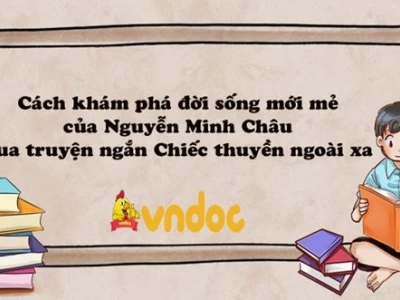 Tác giả và Tác phẩm Chiếc thuyền ngoài xa: Phân tích Sâu Sắc