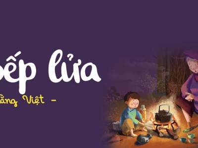 Thơ Bếp Lửa Bằng Việt: Nguồn Cội Ký Ức Về Tình Thân