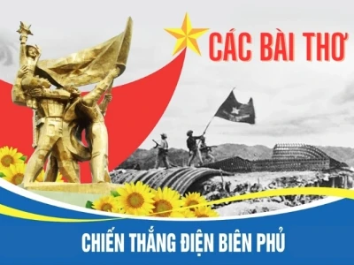Điện Biên Phủ qua những vần thơ sâu sắc và thiêng liêng